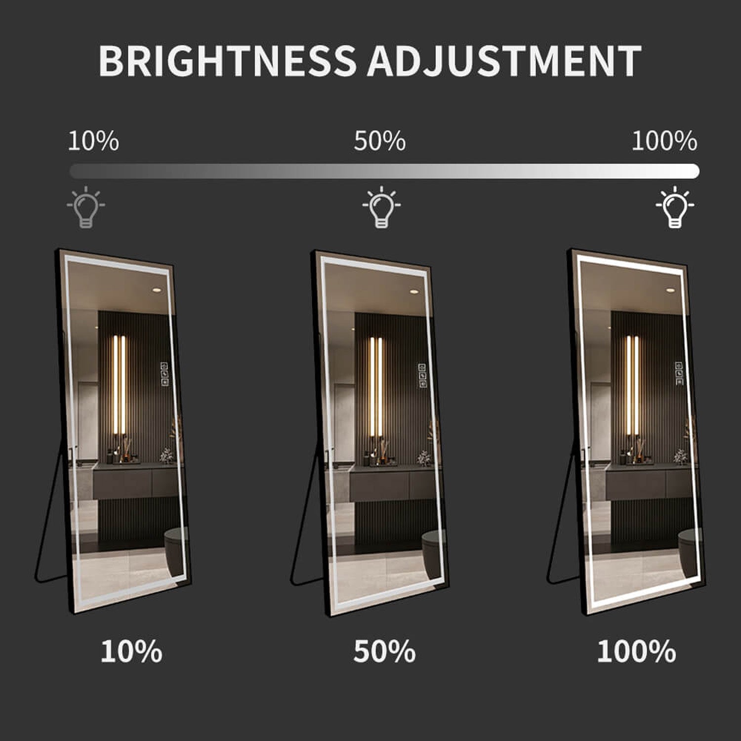 Dimmable LED floor mirror with 10 to 100 brightness control