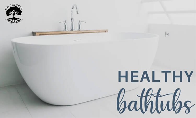 Are Solid Surface Tubs Toxic