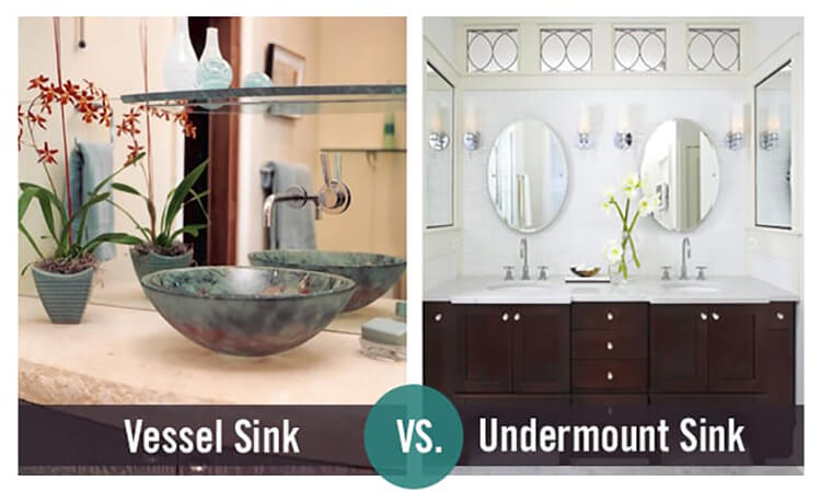 Vessel vs. Undermount Sinks