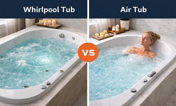 Whirlpool Tub vs Air Tub